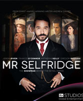 Смотреть Онлайн Мистер Селфридж / Mr. Selfridge [2013]